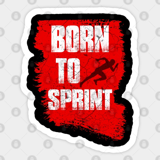 Born To Sprint Sticker by Mila46